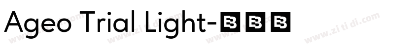 Ageo Trial Light字体转换
